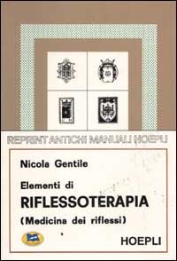 Elementi di riflessoterapia (Medicina dei riflessi)