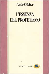L'essenza del profetismo