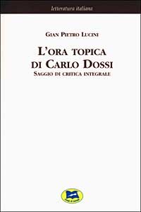 L'ora topica di Carlo Dossi