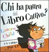 Chi ha paura del libro cattivo? Libro pop-up