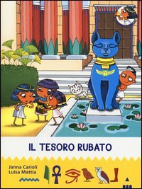 Il tesoro rubato. All'ombra delle piramidi