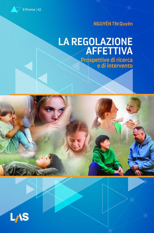 La regolazione affettiva. Prospettive di ricerca e di intervento