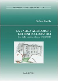 La valida alienazione dei beni ecclesiastici