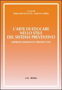 L'arte di educare nello stile del sistema preventivo