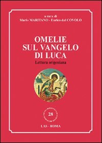 Omelie sul Vangelo di Luca