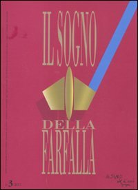 Il sogno della farfalla