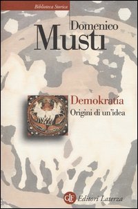 Demokratía. Origini di un'idea