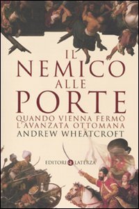 Il nemico alle porte