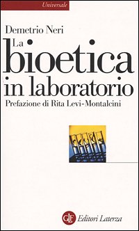 La bioetica in laboratorio