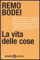La vita delle cose