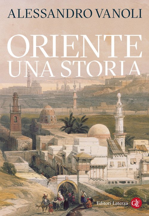 Oriente. Una storia
