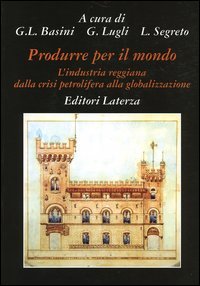 Produrre per il mondo
