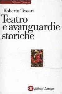Teatro e avanguardie storiche