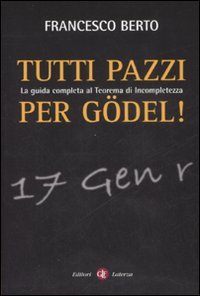 Tutti pazzi per Gödel