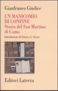Un manicomio di confine