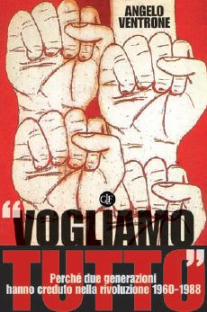 Vogliamo tutto»