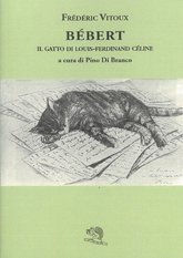 Bébert, il gatto di Louis-Ferdinand Céline