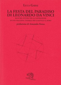 La Festa del Paradiso di Leonardo da Vinci