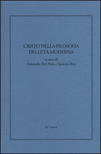 Cristo nella filosofia dell'età moderna