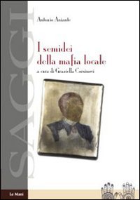 Semidei Della Mafia Locale (i)