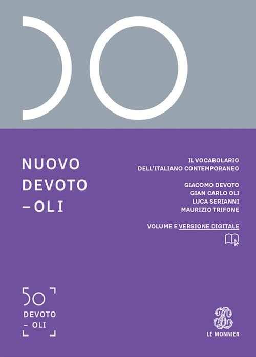 Nuovo Devoto-Oli. Il vocabolario dell'italiano contemporaneo 2026
