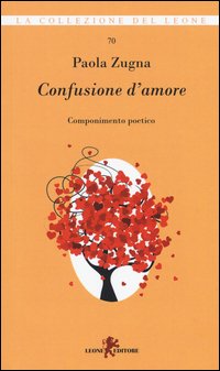 Confusione d'amore. Componimento poetico