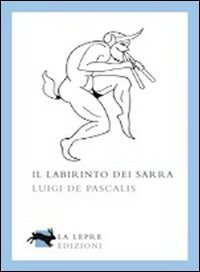 Labirinto Dei Sarra (il)