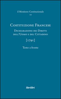 Costituzione francese (1791). Dichiarazione dei diritti dell'uomo e del cittadino. Ediz. multilingue