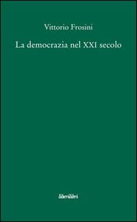 La democrazia nel XXI secolo