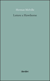 Lettere a Hawthorne