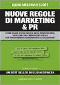 Nuove regole di marketing & Pr