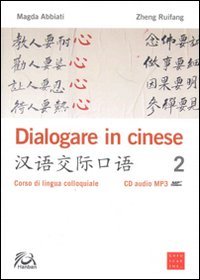 Dialogare in cinese 2
