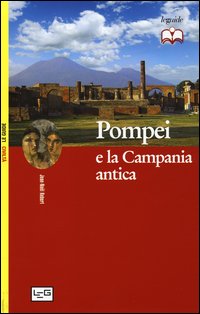 Pompei e la Campania antica