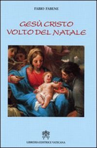 Gesù Cristo volto del Natale
