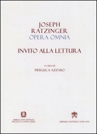 Opera omnia di Joseph Ratzinger