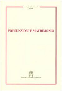 Presunzioni e matrimonio