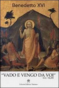 Vado e vengo da voi (Gv