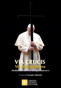 Via Crucis. Via della preghiera