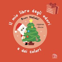 Buon Natale! Il mio libro degli odori e dei colori