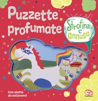 Puzzette profumate. Strofina e annusa