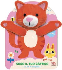 Sono il tuo gattino. Ti va di giocare?