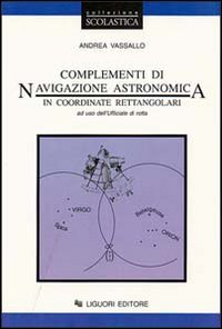 Complementi di navigazione astronomica in coordinate rettangolari
