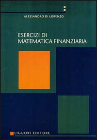 Esercizi Di Matematica Finanziaria