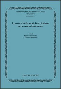 I percorsi dello storicismo italiano nel secondo Novecento