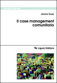 Il case management comunitario