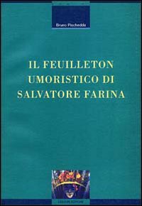 Il feuilleton umoristico di Salvatore Farina