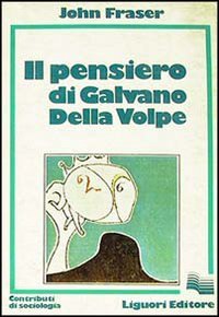 Il pensiero di Galvano Della Volpe