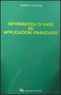 Informatica di base ed applicazioni finanziarie