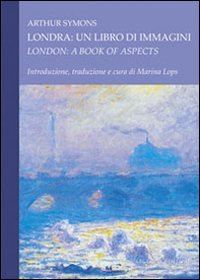 Londra. Un libro di immagini­London. A book of aspects