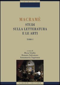 Macramè. Studi sulla letteratura e le arti